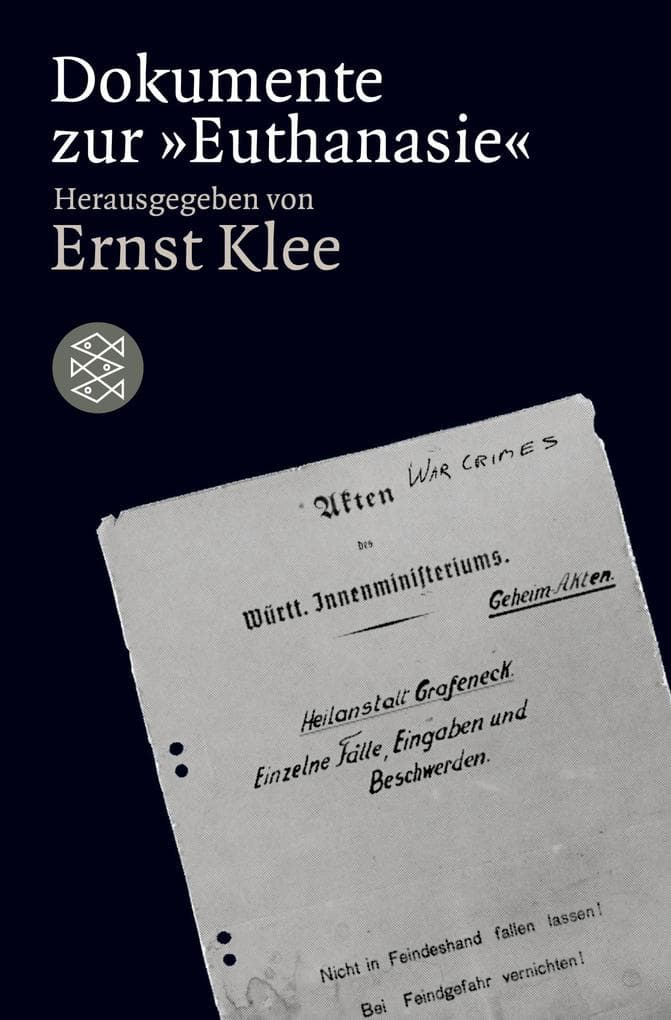 Dokumente zur ' Euthanasie ' im NS-Staat
