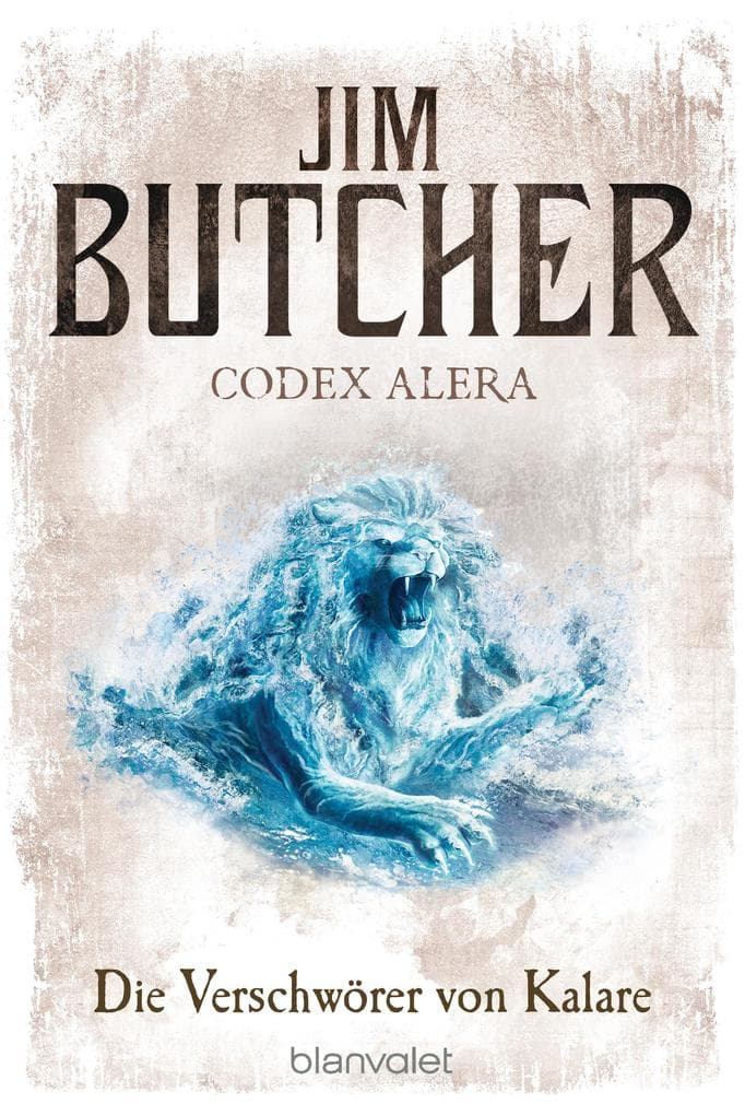Codex Alera 03. Die Verschwörer von Kalare