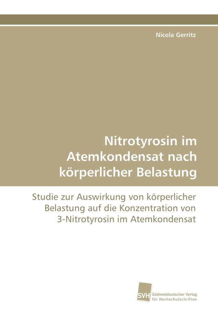 Nitrotyrosin im Atemkondensat nach körperlicher Belastung