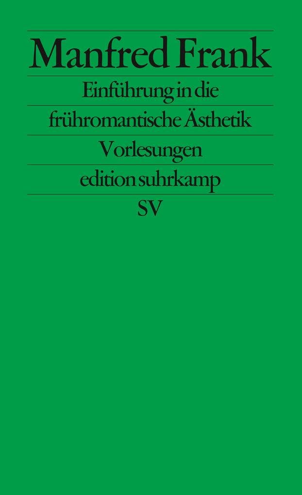 Einführung in die frühromantische Ästhetik