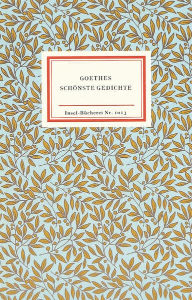 Goethes schönste Gedichte