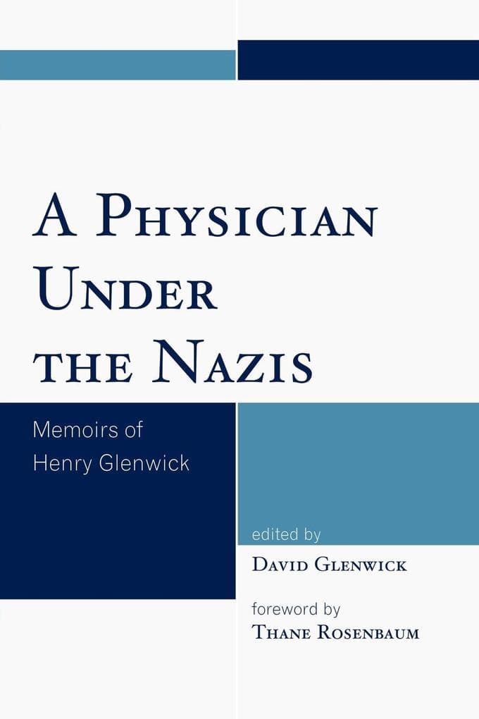 Physician Under the Nazis