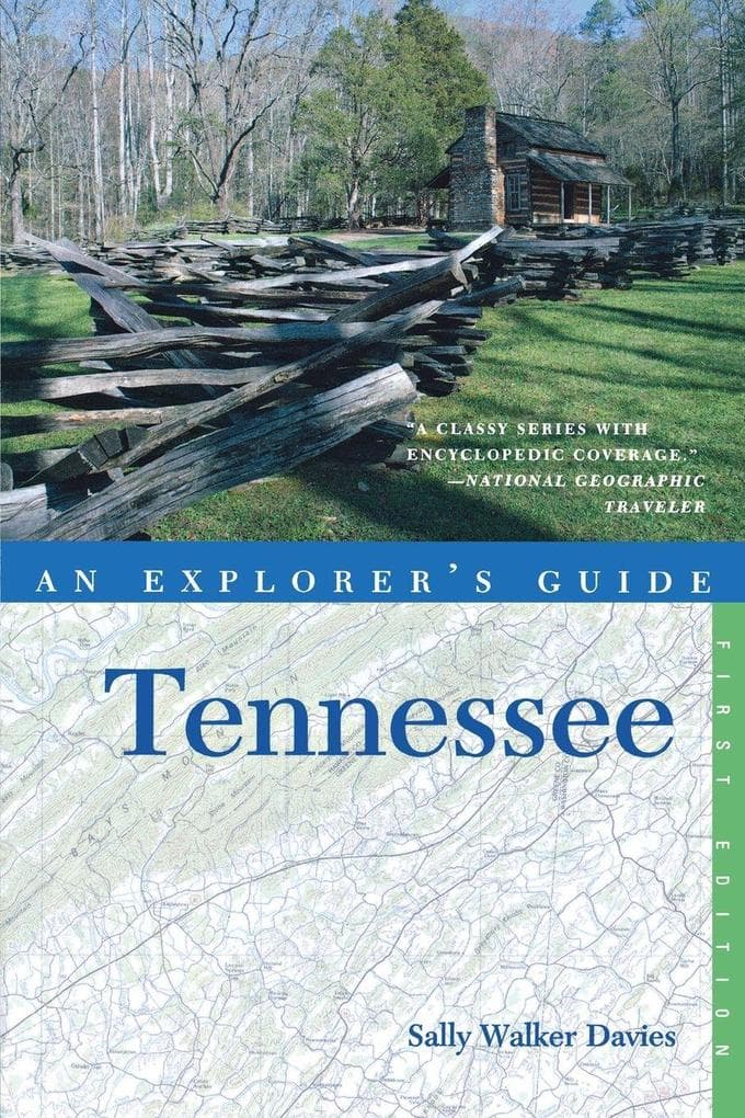 An Explorer's Guide Tennessee