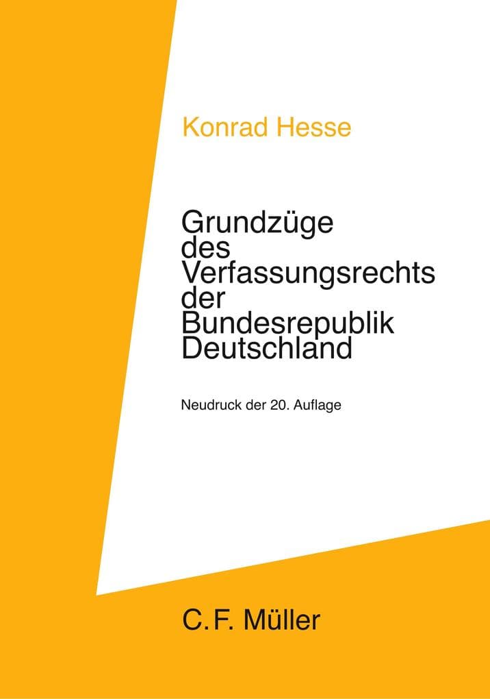 Grundzüge des Verfassungsrechts der Bundesrepublik Deutschland