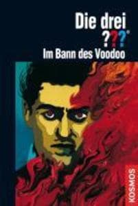 Die drei ??? (Fragezeichen): Im Bann des Voodoo