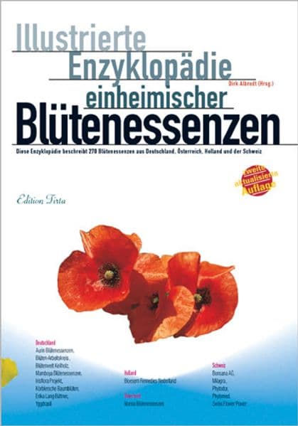 Illustrierte Enzyklopädie der einheimischen Blütenessenzen