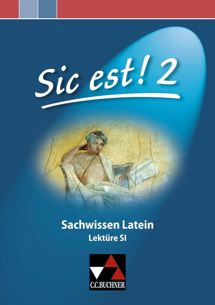 Sic est! Sachwissen Latein 2