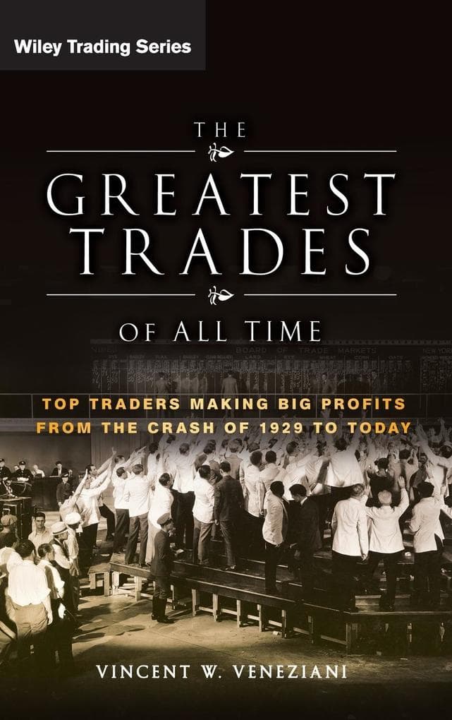 Greatest Trades