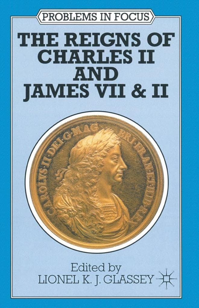 The Reigns of Charles II and James VII & II