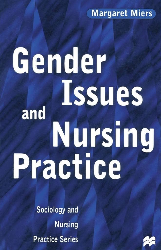 Gender Issues and Nursing Practice
