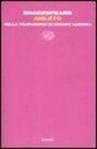 Amleto. Nella traduzione di Cesare Garboli