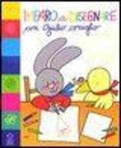 Imparo a disegnare con Giulio Coniglio