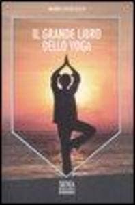 Il grande libro dello yoga
