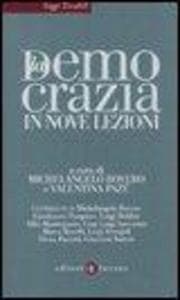 La democrazia in nove lezioni