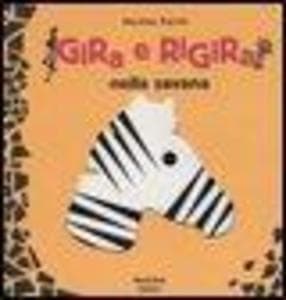 Gira e rigira nella savana