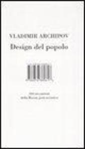 Design del popolo. 220 inventori della Russia post-sovietica