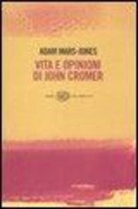Vita e opinioni di John Cromer