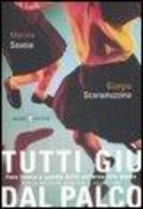 Tutti giù dal palco. Fare teatro a scuola dalla materna alle medie