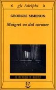 Maigret va dal coroner