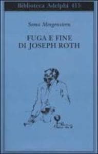 Fuga e fine di Joseph Roth - ricordi