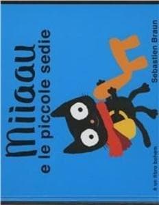 Miiaau e le piccole sedie