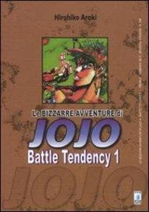 Araki, H: Battle tendency. Le bizzarre avventure di Jojo