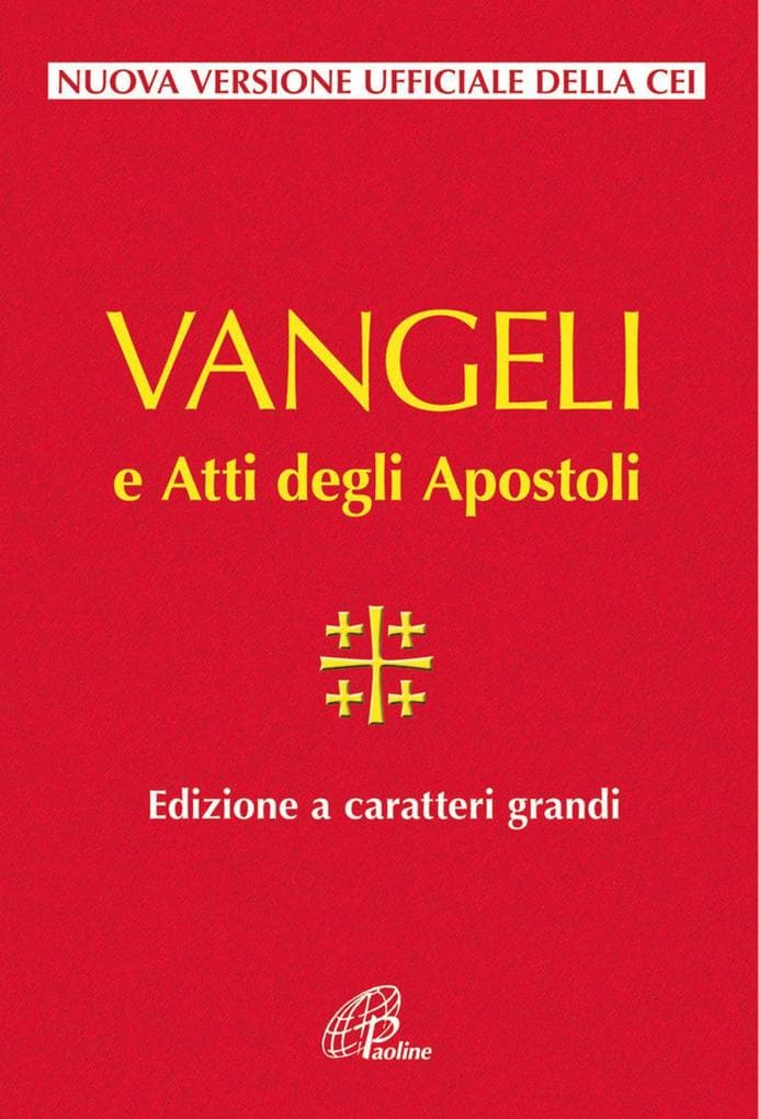 Vangelo e Atti degli Apostoli