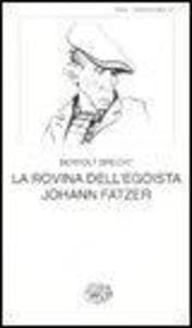 La rovina dell'egoista Johann Fatzer