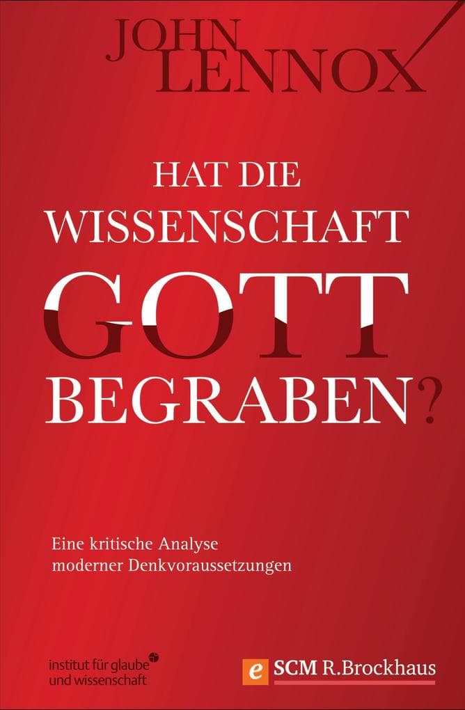 Hat die Wissenschaft Gott begraben?