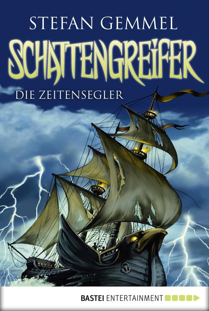 Schattengreifer 01 - Die Zeitensegler