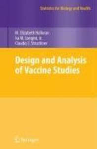 Design and Analysis of Vaccine Studies