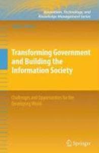 Transforming Government and Building the Information Society