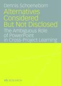 Alternatives Considered But Not Disclosed