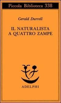 Il naturalista a quattro zampe