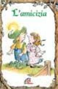 L' amicizia