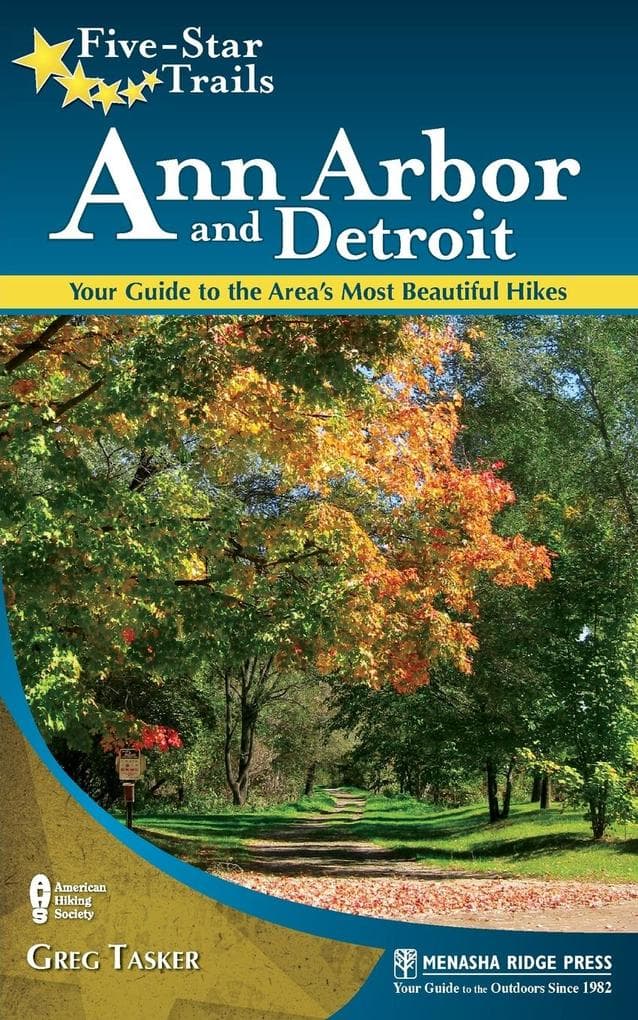 Five-Star Trails: Ann Arbor and Detroit