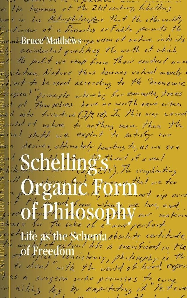 Schelling's Organic Form of Philosophy