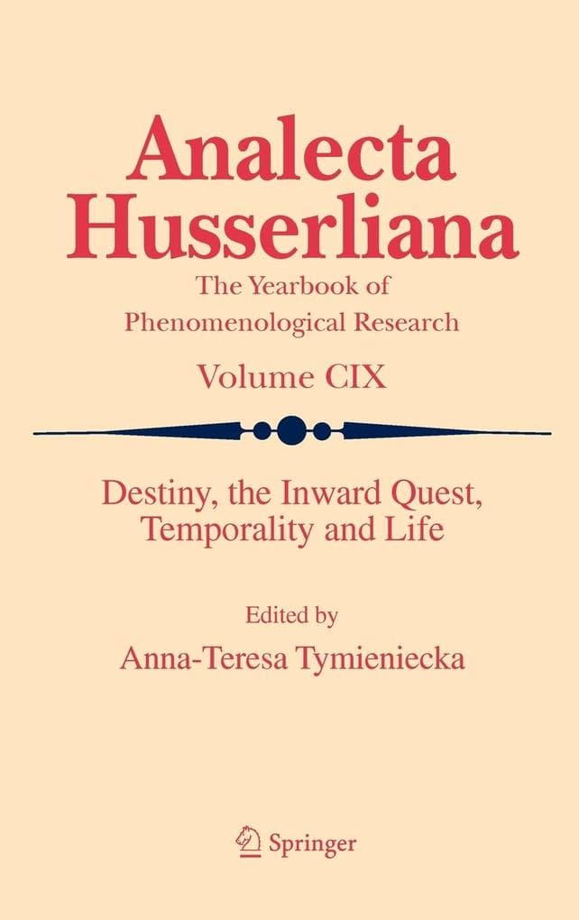 Destiny, the Inward Quest, Temporality and Life