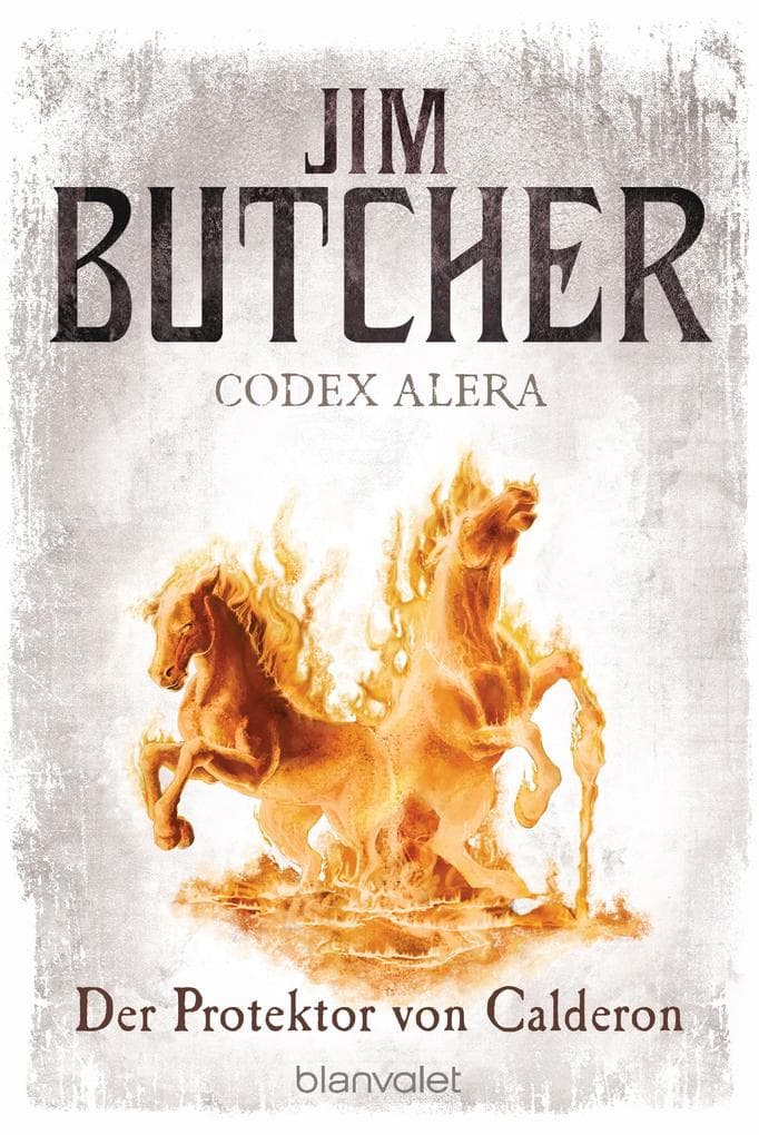 Codex Alera 04. Der Protektor von Calderon