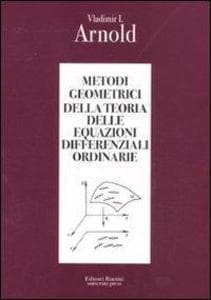 Metodi geometrici della teoria delle equazioni differenziali ordinarie