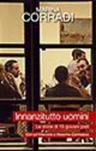 Innanzitutto uomini. Le storie di quindici giovani preti. Con un'intervista a Massimo Camisasca