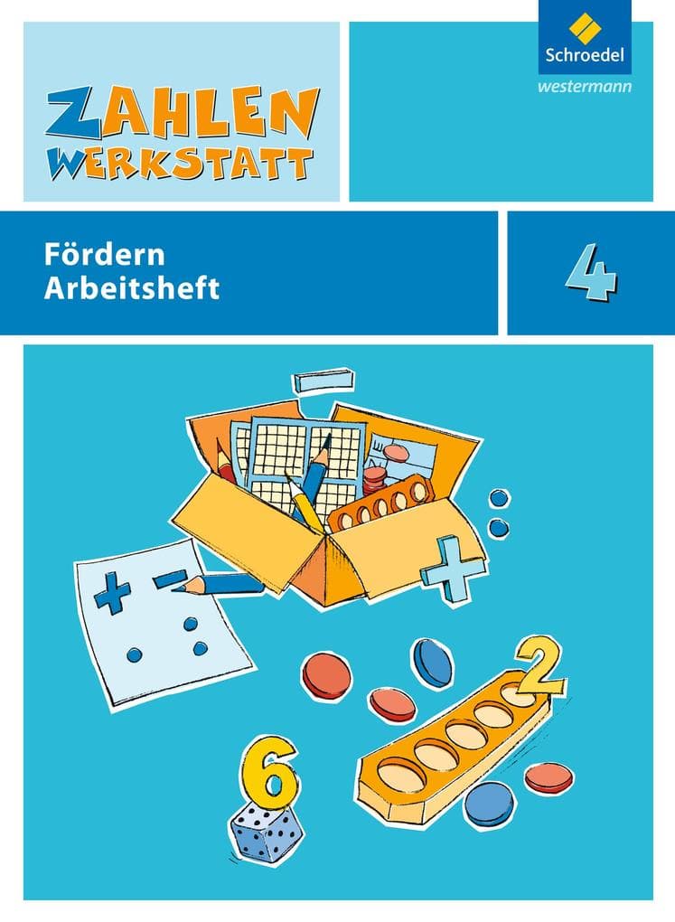 Zahlenwerkstatt 4. Fördern. Arbeitsheft