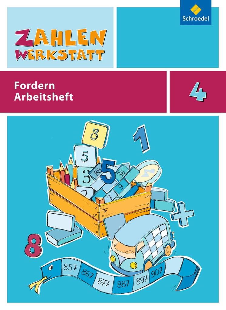Zahlenwerkstatt 4. Arbeitsheft. Fordern