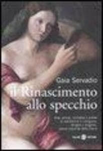 Il Rinascimento allo specchio