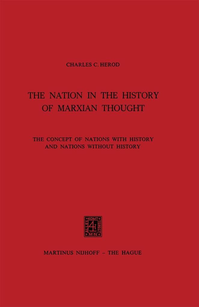 The Nation in the History of Marxian Thought