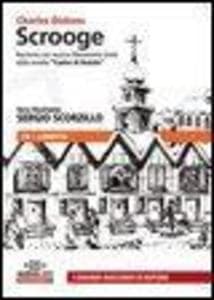 Scrooge. Audiolibro. CD Audio