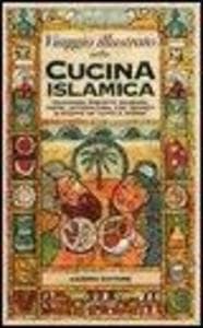 Viaggio illustrato nella cucina islamica