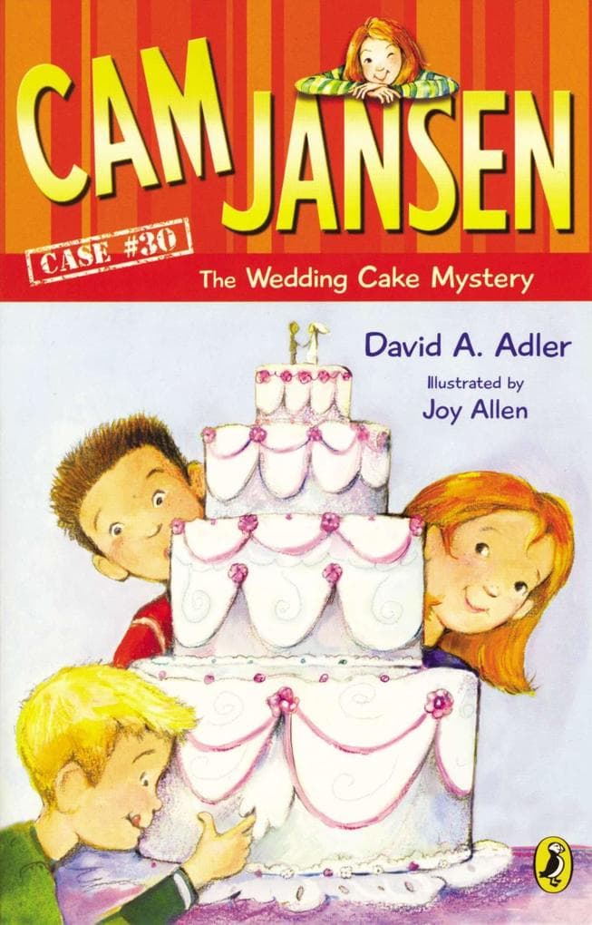 CAM Jansen: CAM Jansen and the Wedding Cake Mystery #30