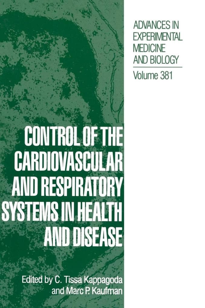 Control of the Cardiovascular and Respiratory Systems in Health and Disease