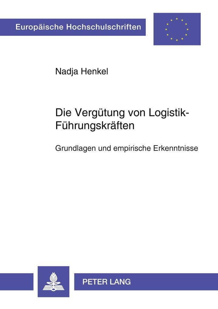 Die Vergütung von Logistik-Führungskräften